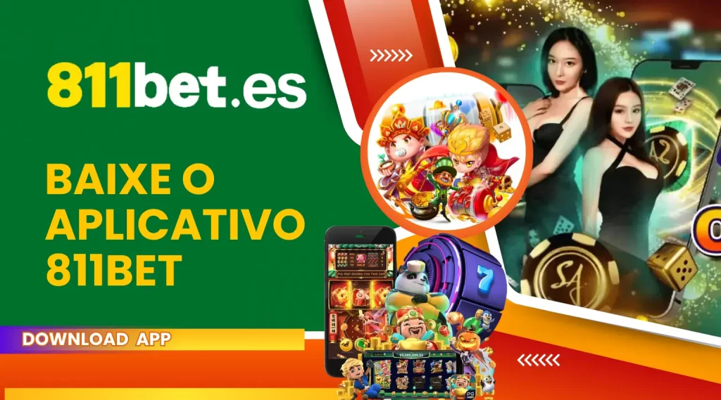 Baixe o aplicativo 811Bet